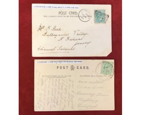 Military Camp Postcard - Longmoor Camp 1904 S/ring cancel with time and Longmore Camp/Weymouth fine Skeleton both on postcard