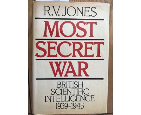 Most Secret War - British Scientific Intelligence 1939-1945 by R.V. Jone, First edition second impression with dust wrap (sli
