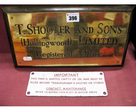 A Brass Office Sign for "T. Shooter & Sons", mounted on a wooden plinth, plus a small enamel sign "Important", etc. (2)