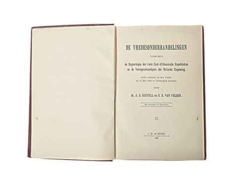 KESTELL, J.D. & VAN VELDEN, D.E. DE VREDEONDERHANDELINGEN TUSSCHEN DE REGEERING EN DER TWEE ZUID-AFRIKAANSCHE REPUBLIEKEN EN 