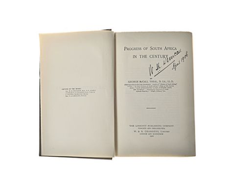 Theal, George McCall PROGRESS OF SOUTH AFRICA IN THE CENTURY Tornto: The Linscott Publishing Co., 1902 First edition. Cloth. 