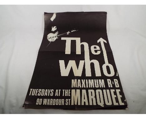 A poster featuring The Who, Maximum R & B, Tuesdays at the 90 Wardour St Marquee, 56.5cm x 38.5cm 