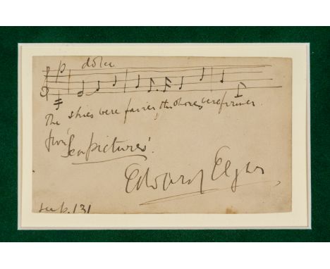 Edward Elgar (1857-1934). Autograph with manuscript musical quotation, "The skies were fairer, the shores were firmer, from S