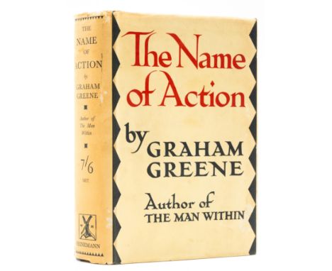 Greene (Graham) The Name of Action, first edition, light foxing on first and last few pages, original cloth, first state dust