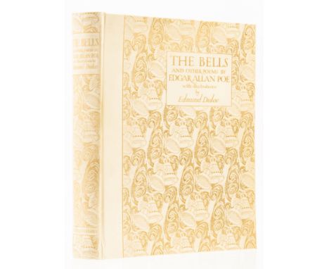 Dulac (Edmund).- Poe (Edgar Allan) The Bells and other Poems, one of 750 copies signed by the artist, 28 tipped-in colour pla