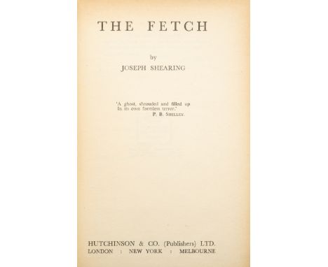 [Bowen (Marjorie)], "Joseph Shearing". The Fetch, first edition, margins toned, original cloth, light spotting, 8vo, 1942. **