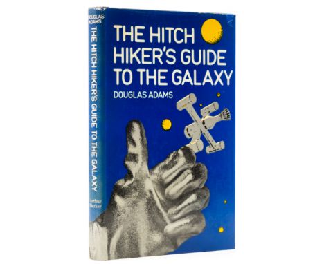 Adams (Douglas) The Hitch Hiker's Guide to the Galaxy, first hardback edition, original boards,&nbsp;second state dust-jacket