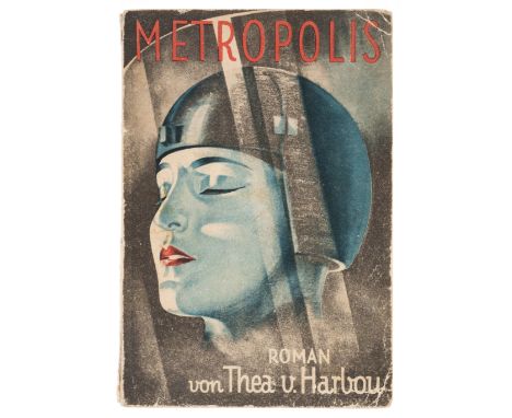 Harbou (Thea von) Metropolis, third impression [first movie tie-in edition], illustrations, 2pp. publisher's advertisements a