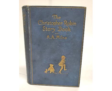 AA. Milne The Christopher Robin Story Book. First edition/first printing published by Methuen, London 1929. Beautifully illus