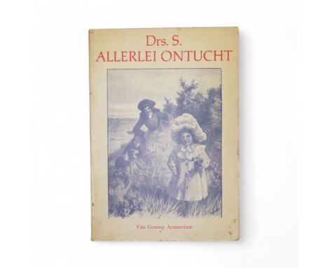 Drs S. (=Drs. P.): Allerlei Ontucht. Amsterdam: Van Gennep, 1971 (eerste druk). Softcover. Schaars.  Conditie: Goede staat, e