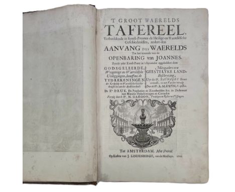 Jacques Basnage: 't Groot Waerelds Tafereel. Verbeeldende in Konst-Prenten de Heilige en Waereldsche Geschiedenissen zedert d