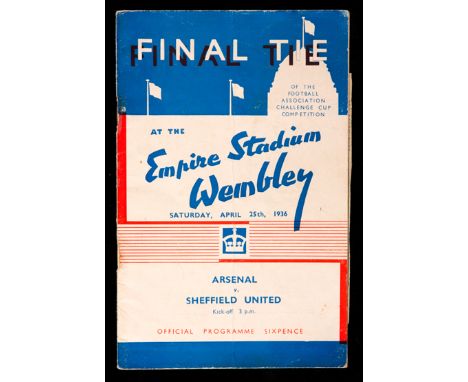 F.A. Cup Final programme Arsenal v Sheffield United 25th April 1936,light vertical fold but otherwise good