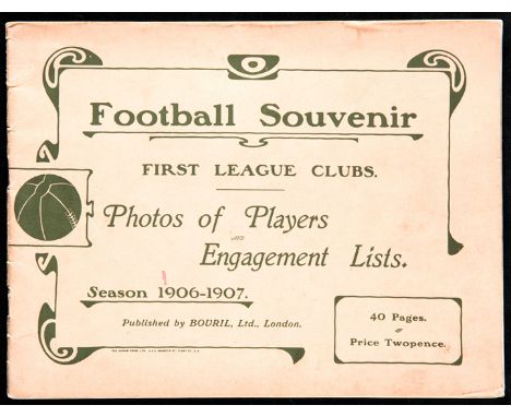 Scarce Football Souvenir First League Clubs season 1906-1907,Photos of Players and Engagement Lists, published by Bovril, 40 
