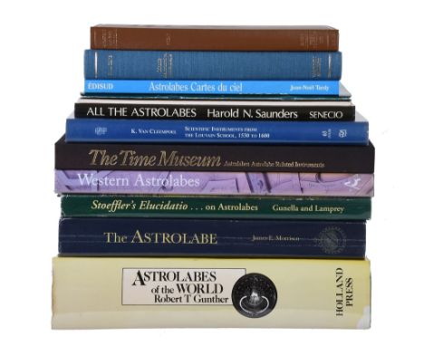  Astrolabes and related instruments - eleven volumes:  Gunther, Robert T.  ASTROLABES of the WORLD   two volumes in one, Holl
