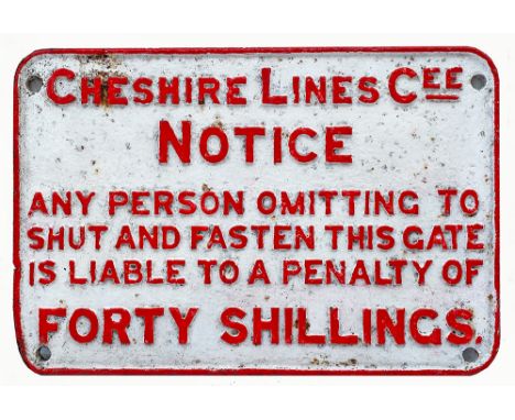 Cheshire Lines Committee cast iron 40/- Gate Notice.