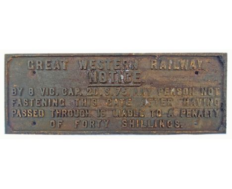 Great Western Railway fully titled cast iron Gate Notice.