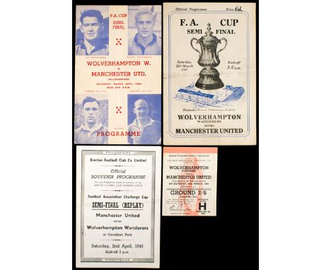 Manchester United v Wolverhampton Wanderers F.A. Cup semi-final programme played at Hillsborough 26th March 1949,
together wi
