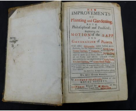 RICHARD BRADLEY: NEW IMPROVEMENTS OF PLANTING AND GARDENING BOTH PHILOSOPHICAL AND PRACTICAL...- THE GENTLEMAN AND GARDENERS 