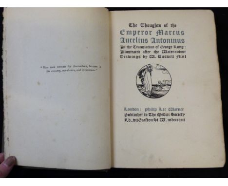 MARCUS AURELIUS ANTONINUS: THE THOUGHTS OF THE EMPEROR MARCUS AURELIUS ANTONINUS, trans George Long, ill Sir William Russell 