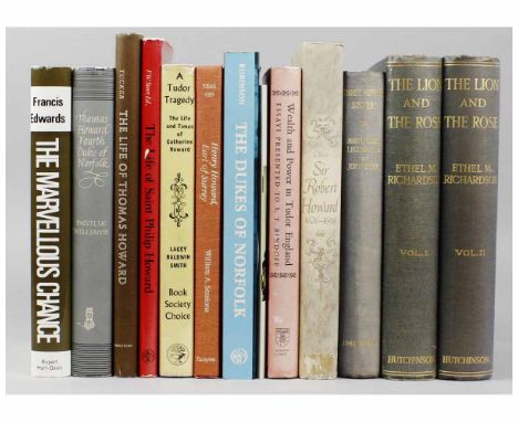 ETHEL M RICHARDSON: THE LION AND THE ROSE (THE GREAT HOWARD STORY), London, Hutchinson [1922] 1st edition, 2 volumes, 16 plat