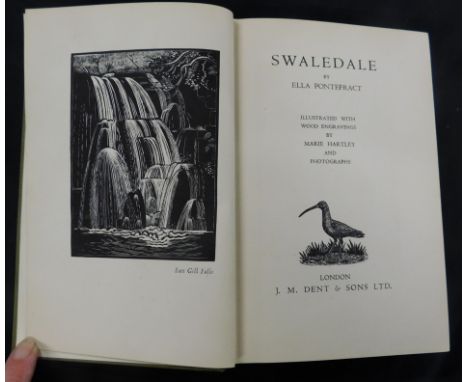 ELLA PONTEFRACT: SWALEDALE, ill Marie Hartley, London, J M Dent, 1934, 1st edition, plates collated complete, contemporary in