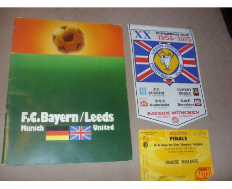 1975 European Cup Final Programme, Ticket and Pennant: Bayern Munich v Leeds United Final in Paris. All 3 very good.