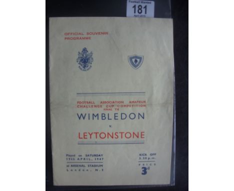 1947 Amateur Cup Final Football Programme: Wimbledon v Leytonstone played at Arsenal. Good condition with lightest fold. One 