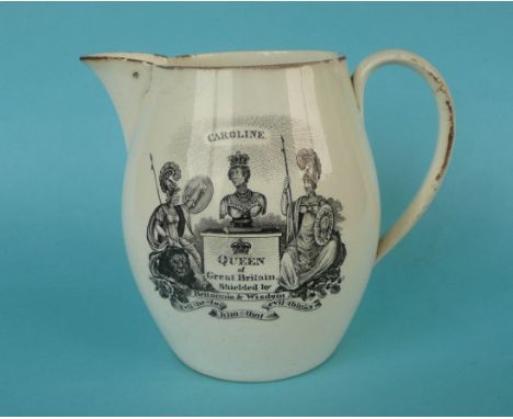 1820 Caroline: a creamware jug printed in black with an inscribed portrait bust and on the reverse a compass, 150mm, crack to