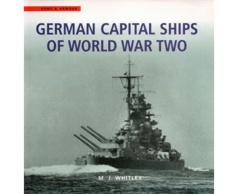 German Capital Ships of World War Two by M J Whitley Softback Book 2000 Second Edition published by Cassell and Co some agein