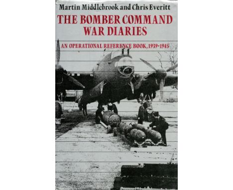 WW2 Martin Middlebrook Personally Signed 'The Bomber Command War Diaries' First Edition Hardback Book. Signed on title page, 