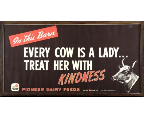Vintage Poster In this Barn Every Cow is a Lady, Treat her with Kindness. Issued by Hales & Hunter of Chicago circa 1958, adv