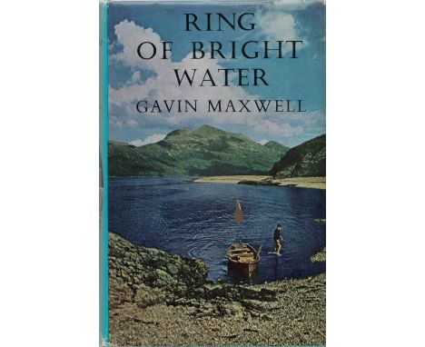 Ring of Bright Water. By Gavin Maxwell. Published by Longmans. 1st edition 1960. 211 pages. Excellent copy. Publisher's light