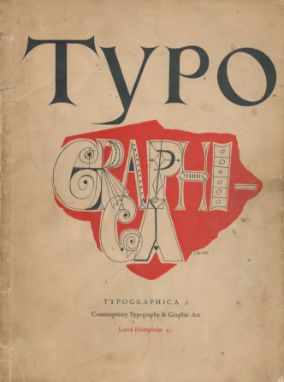 Typograph. Typographica 2. Contemporary Typography and Graphic Art. Lund Humphries. 28 pages. Good copy in publisher's card c