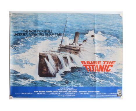 Raise The Titanic (1980) Quad Poster, UK Quad for this gripping adventure film starring Alec Guinness and Jason Robards with 