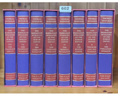 Folio Society: Eight volumes by Thomas Hodgkin 'The Barbarian Invasions of The Roman Empire'.