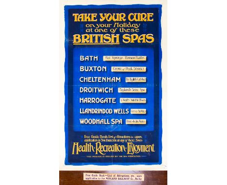 Original Edwardian Travel Poster / Advertising / Midland Railway Interest: 'Take Your Cure on your Holiday at one of these Br