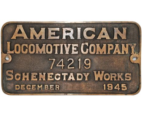 Worksplate American Locomotive Co Schenectady Works Lot No 74219 Dec 1945. Ex SNCF 141 R 346 built by the Americans as one of
