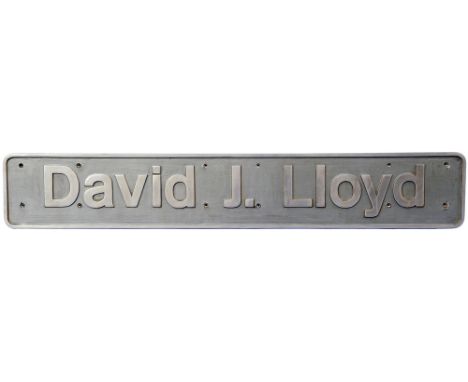 Nameplate DAVID J LLOYD, Cast Aluminium ex 67015. Measures 58.25 inches by 9.75 inches. This nameplate is being sold on behal