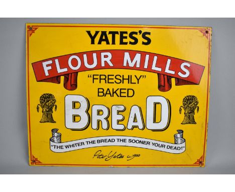 A Printed Replica Enamel Sign for Yate's Flour Mills, Bread, 35.5x28cms 