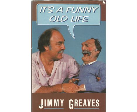 Jimmy Greaves signed It's a funny old life hardback book. Signed on inside title page.  former England international football