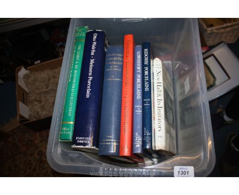A quantity of reference books including Meissen Porcelain, Meissen and Oriental Porcelain, Coloured Worcester Porcelain, New 