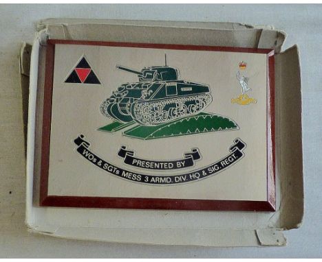 British Army Placard presented by WOs &amp; SGTs MESS 3 ARMD. DIV. HQ &amp; SIG. REGT. A nice mirrored design with an M1 Sher