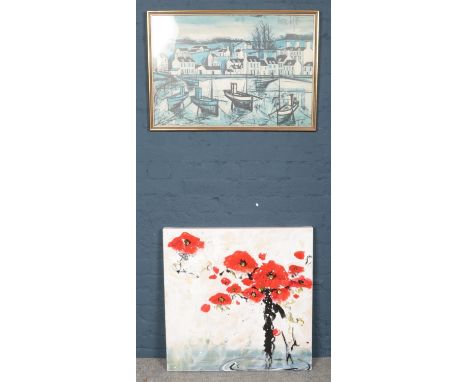 A canvas and framed print. Comprising of a framed 'Bernard Buffet' print of a harbour scene & a abstract poppy canvas. Print: