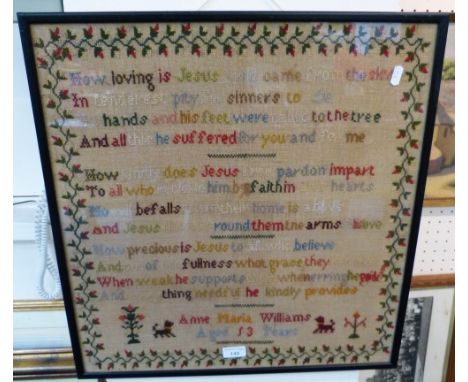 A undated sampler worked by Anne Maria Williams, 52cm x 55cm,