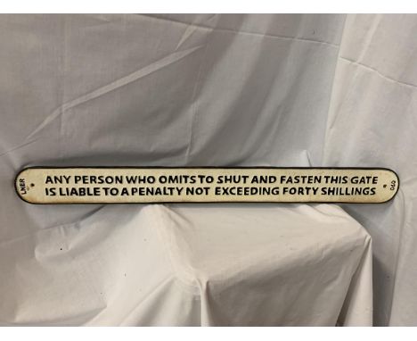A CAST LNER RAILWAY GATE SIGN 