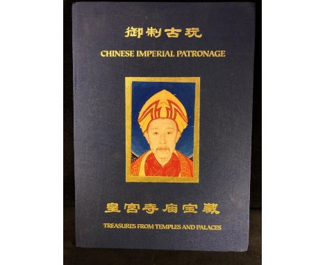 Book - Chinese Imperial Patronage: Treasures from Temples and Palaces - Bruckner, Christopher - Published by Asian Art Galler