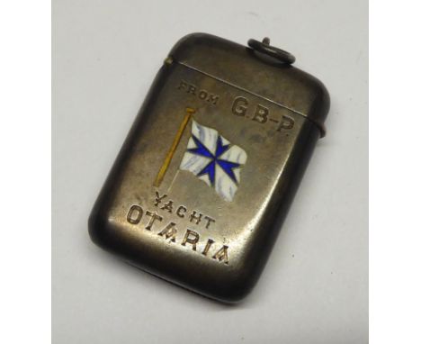 A late Victorian silver Vesta Case, enamelled with a steam yacht ensign and inscribed "Yacht Otaria", the reverse inscribed "