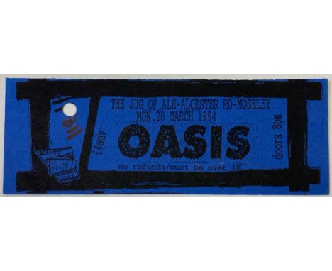 A rare original ticket (15 x 5.5cm) for Oasis at 'The Jug of Ale' in Birmingham, 28th March 1994. Excellent condition. From t