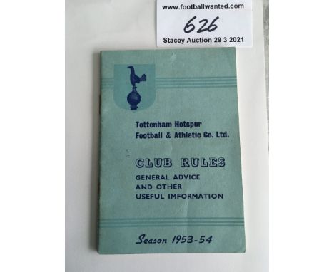 53/54 Tottenham Players Rules Book: In a similar format as the handbook. 30 page booklet has all the instructions, fixtures b