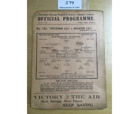 42/43 Tottenham v Arsenal Charity Match Football Programme: Single sheet dated 8 5 1943 has team changes and rounding to corn